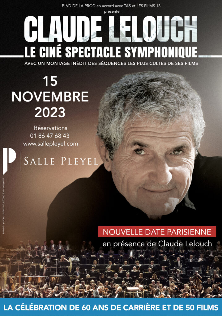 CLAUDE LELOUCH LE CINE SPECTACLE SYMPHONIQUE 