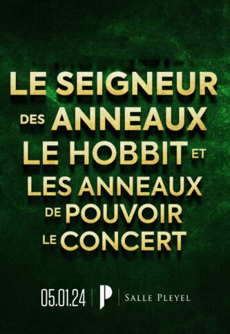 "LE SEIGNEUR DES ANNEAUX ET LE HOBBIT" ET "LES ANNEAUX DE POUVOIR" EN CONCERT