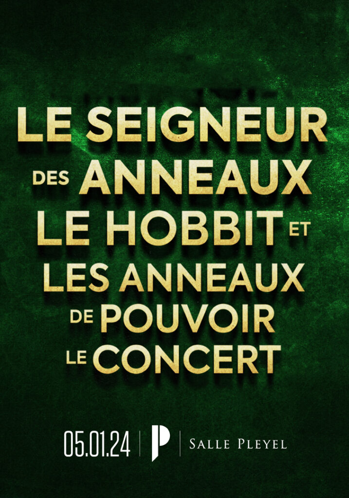 "LE SEIGNEUR DES ANNEAUX ET LE HOBBIT" ET "LES ANNEAUX DE POUVOIR" EN CONCERT