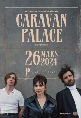 CARAVAN PALACE