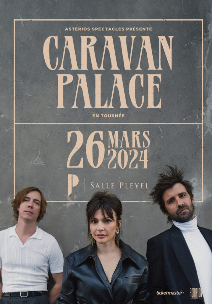 CARAVAN PALACE