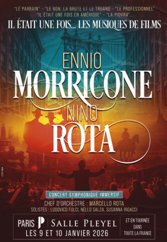 IL ETAIT UNE FOIS... ENNIO MORRICONE & NINO ROTA 