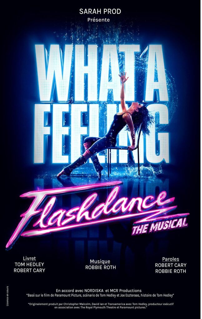 FLASHDANCE - THE MUSICAL