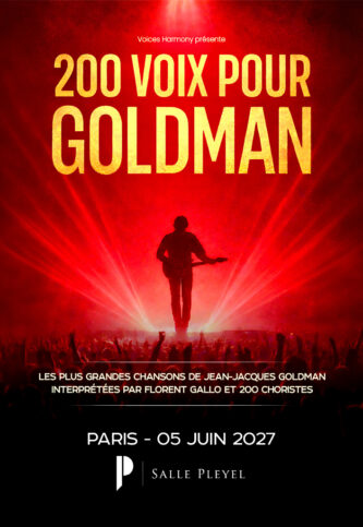 GOLDMAN - 200 VOIX POUR UNE LEGENDE 