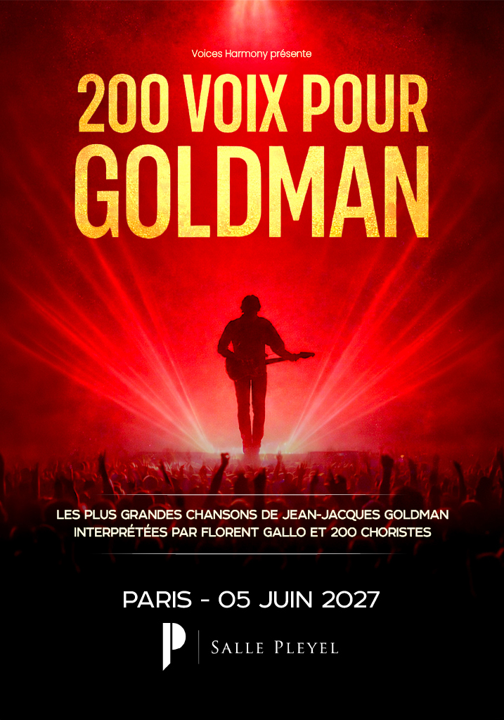 GOLDMAN - 200 VOIX POUR UNE LEGENDE 