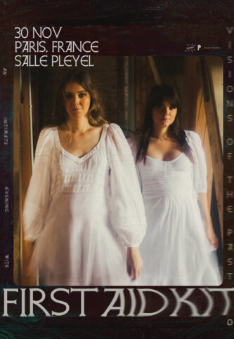 Affiche First AID KIT en concert à Salle Pleyel