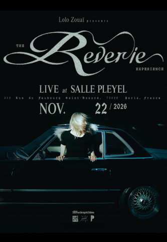 Affiche Lolo Zouaï Presents The Reverie Experience en concert à Salle Pleyel