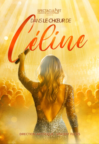 Affiche Dans LE Choeur DE Celine en concert à Salle Pleyel